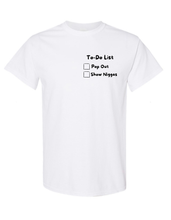 Load image into Gallery viewer, To-Do List T-Shirt
