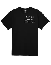 Load image into Gallery viewer, To-Do List T-Shirt
