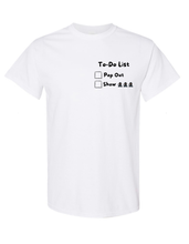 Load image into Gallery viewer, To-Do List T-Shirt
