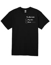 Load image into Gallery viewer, To-Do List T-Shirt
